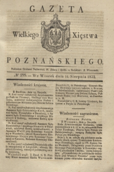 Gazeta Wielkiego Xięstwa Poznańskiego. 1832, № 188 (14 sierpnia)