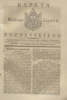 Gazeta Wielkiego Xięstwa Poznańskiego. 1832, № 189 (15 sierpnia)