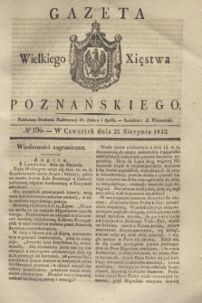 Gazeta Wielkiego Xięstwa Poznańskiego. 1832, № 196 (23 sierpnia)