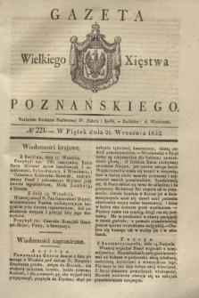 Gazeta Wielkiego Xięstwa Poznańskiego. 1832, № 221 (21 września)