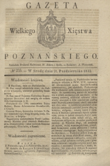 Gazeta Wielkiego Xięstwa Poznańskiego. 1832, № 255 (31 października)