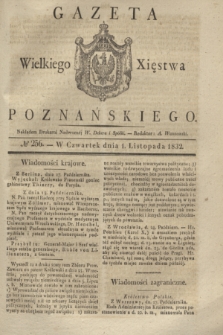 Gazeta Wielkiego Xięstwa Poznańskiego. 1832, № 256 (1 listopada)