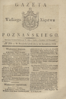 Gazeta Wielkiego Xięstwa Poznańskiego. 1832, № 289 (10 grudnia)