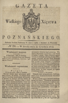Gazeta Wielkiego Xięstwa Poznańskiego. 1832, № 291 (12 grudnia)