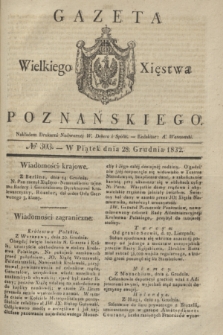 Gazeta Wielkiego Xięstwa Poznańskiego. 1832, № 303 (28 grudnia)