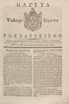 Gazeta Wielkiego Xięstwa Poznańskiego. 1833, № 7 (9 stycznia)
