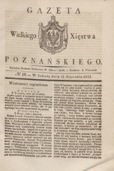 Gazeta Wielkiego Xięstwa Poznańskiego. 1833, № 10 (12 stycznia)