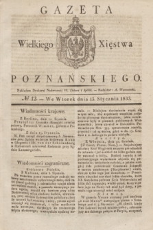 Gazeta Wielkiego Xięstwa Poznańskiego. 1833, № 12 (15 stycznia)