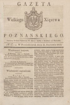 Gazeta Wielkiego Xięstwa Poznańskiego. 1833, № 17 (21 stycznia)
