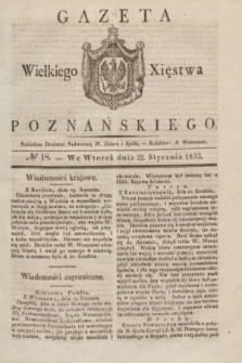 Gazeta Wielkiego Xięstwa Poznańskiego. 1833, № 18 (22 stycznia)
