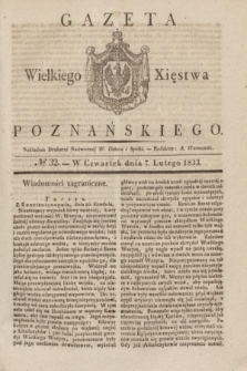 Gazeta Wielkiego Xięstwa Poznańskiego. 1833, № 32 (7 lutego)