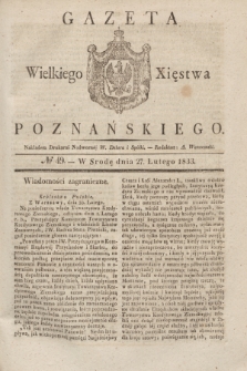 Gazeta Wielkiego Xięstwa Poznańskiego. 1833, № 49 (27 lutego)