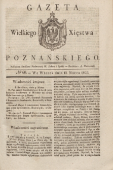 Gazeta Wielkiego Xięstwa Poznańskiego. 1833, № 60 (12 marca)
