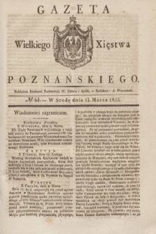 Gazeta Wielkiego Xięstwa Poznańskiego. 1833, № 61 (13 marca)