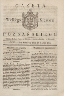 Gazeta Wielkiego Xięstwa Poznańskiego. 1833, № 66 (19 marca)