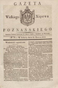 Gazeta Wielkiego Xięstwa Poznańskiego. 1833, № 70 (23 marca)