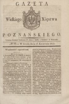 Gazeta Wielkiego Xięstwa Poznańskiego. 1833, № 89 (17 kwietnia)