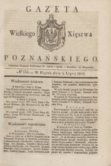 Gazeta Wielkiego Xięstwa Poznańskiego. 1833, № 154 (5 lipca)