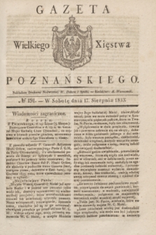 Gazeta Wielkiego Xięstwa Poznańskiego. 1833, № 191 (17 sierpnia)