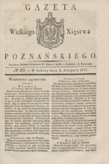 Gazeta Wielkiego Xięstwa Poznańskiego. 1833, № 203 (31 sierpnia)