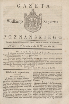 Gazeta Wielkiego Xięstwa Poznańskiego. 1833, № 221 (21 września)