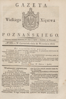 Gazeta Wielkiego Xięstwa Poznańskiego. 1833, № 225 (26 września)