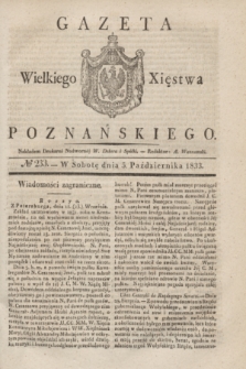 Gazeta Wielkiego Xięstwa Poznańskiego. 1833, № 233 (5 października)