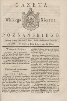 Gazeta Wielkiego Xięstwa Poznańskiego. 1833, № 256 (1 listopada)