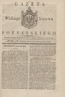 Gazeta Wielkiego Xięstwa Poznańskiego. 1833, № 281 (30 listopada)