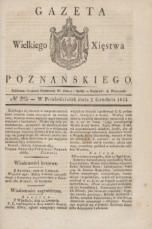 Gazeta Wielkiego Xięstwa Poznańskiego. 1833, № 282 (2 grudnia)