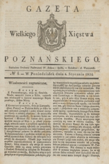 Gazeta Wielkiego Xięstwa Poznańskiego. 1834, № 4 (6 stycznia)