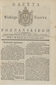 Gazeta Wielkiego Xięstwa Poznańskiego. 1834, № 9 (11 stycznia)