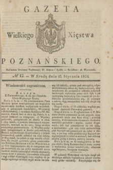 Gazeta Wielkiego Xięstwa Poznańskiego. 1834, № 12 (15 stycznia)