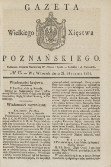 Gazeta Wielkiego Xięstwa Poznańskiego. 1834, № 17 (21 stycznia)