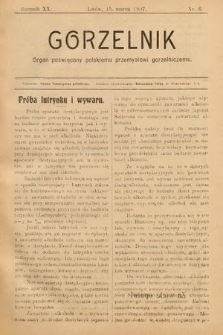 Gorzelnik : organ poświęcony polskiemu przemysłowi gorzelniczemu. R. 20, 1907, nr 6