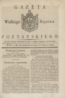 Gazeta Wielkiego Xięstwa Poznańskiego. 1834, № 64 (17 marca)