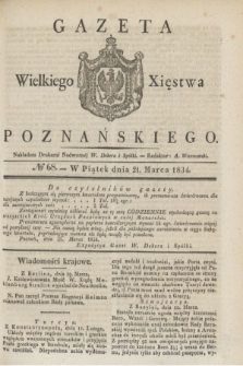 Gazeta Wielkiego Xięstwa Poznańskiego. 1834, № 68 (21 marca)