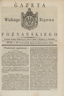 Gazeta Wielkiego Xięstwa Poznańskiego. 1834, № 94 (24 kwietnia)