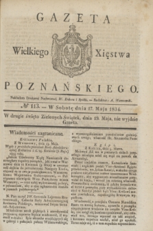 Gazeta Wielkiego Xięstwa Poznańskiego. 1834, № 113 (17 maja)