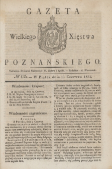Gazeta Wielkiego Xięstwa Poznańskiego. 1834, № 135 (13 czerwca)