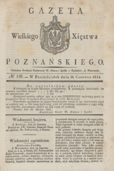 Gazeta Wielkiego Xięstwa Poznańskiego. 1834, № 149 (30 czerwca)