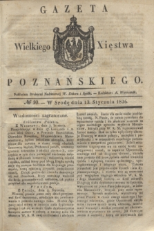 Gazeta Wielkiego Xięstwa Poznańskiego. 1836, № 10 (13 stycznia)