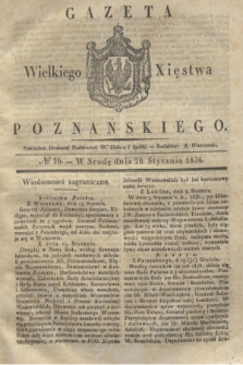 Gazeta Wielkiego Xięstwa Poznańskiego. 1836, № 16 (20 stycznia)
