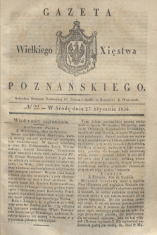 Gazeta Wielkiego Xięstwa Poznańskiego. 1836, № 22 (27 stycznia)