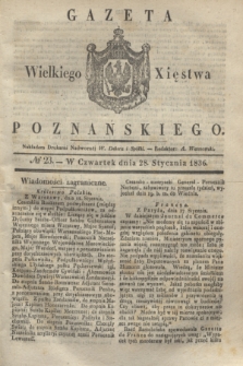 Gazeta Wielkiego Xięstwa Poznańskiego. 1836, № 23 (28 stycznia)