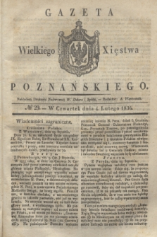 Gazeta Wielkiego Xięstwa Poznańskiego. 1836, № 29 (4 lutego)