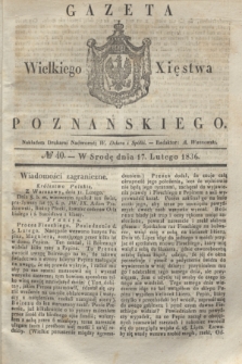 Gazeta Wielkiego Xięstwa Poznańskiego. 1836, № 40 (17 lutego)