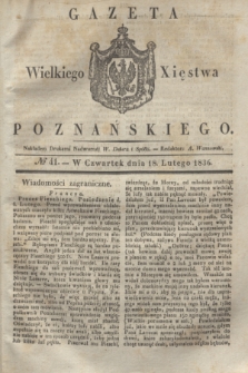 Gazeta Wielkiego Xięstwa Poznańskiego. 1836, № 41 (18 lutego)