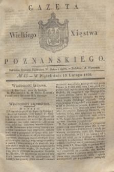 Gazeta Wielkiego Xięstwa Poznańskiego. 1836, № 42 (19 lutego)