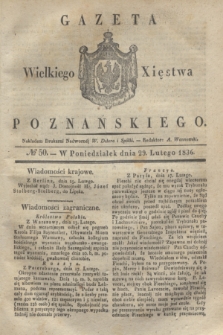 Gazeta Wielkiego Xięstwa Poznańskiego. 1836, № 50 (29 lutego)